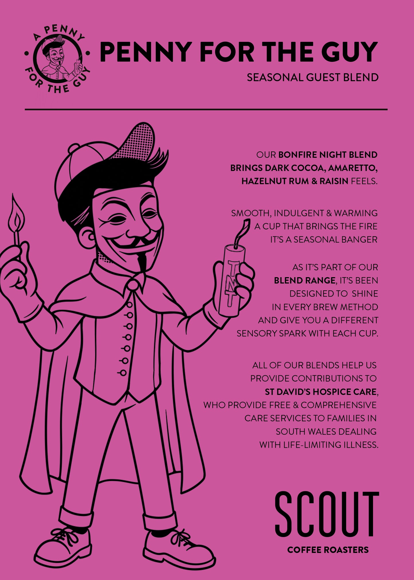 PENNY FOR THE GUY | Seasonal Guest Blend - Dark Cocoa • Amaretto • Hazelnut • Rum & Raisin